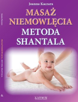 Masaż niemowlęcia metodą Shantala