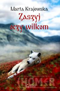 Zaszyj oczy wilkom