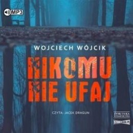 Nikomu nie ufaj audiobook