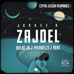 Relacja z pierwszej ręki audiobook