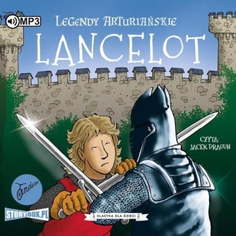 Legendy arturiańskie T.7 Lancelot. Audiobook