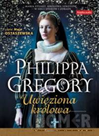 Uwięziona królowa (audiobook)