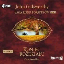 Saga rodu Forsyte'ów T.9 Koniec... cz.3 audiobook