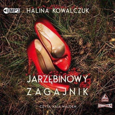 Jarzębinowy zagajnik. Audiobook