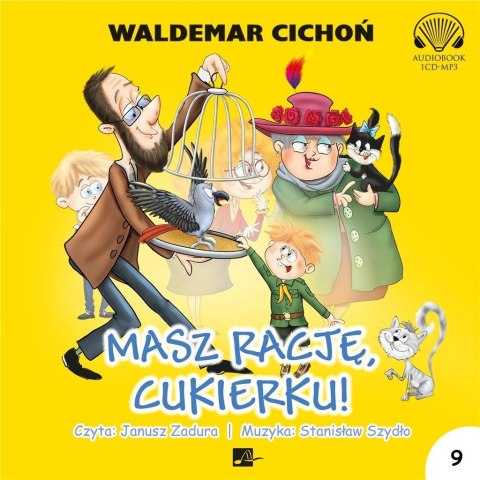 Masz rację, Cukierku! audiobook