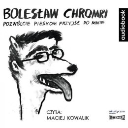 Pozwólcie pieskom przyjść do mnie. Audiobook