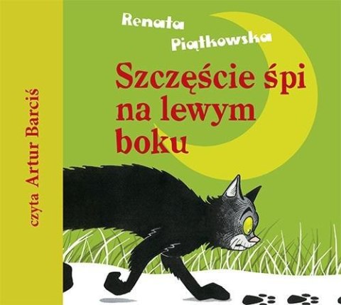 Szczęście śpi na lewym boku audiobook