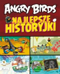 Angry Birds Najlepsze historyjki