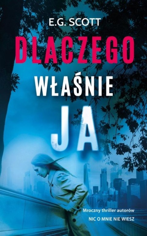 Dlaczego właśnie ja