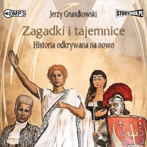 Zagadki i tajemnice. Historia... audiobook