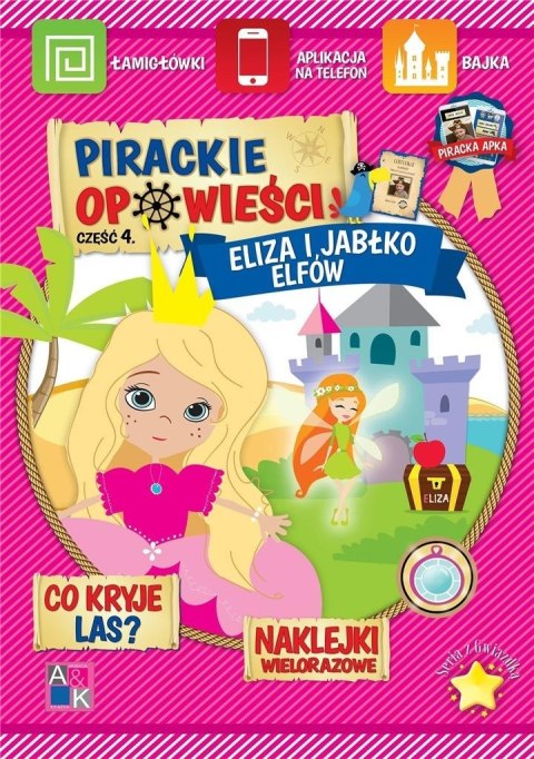 Pirackie opowieści. Eliza i jabłko elfów