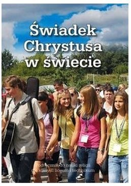 Religia 2 podręcznik Świadek Chrystusa w Świecie