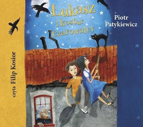 Łukasz i kostur czarownicy. Audiobook