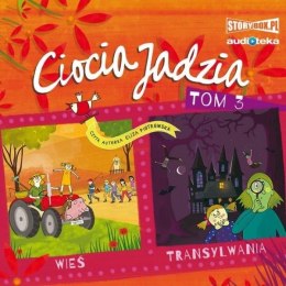 Ciocia Jadzia T.3 Wieś. Transylwania. Audiobook