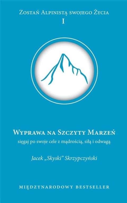 Wyprawa na szczyt marzeń