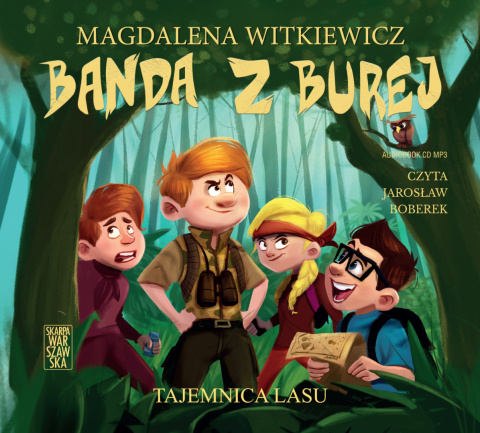 Banda z Burej Tajemnica lasu Audiobook