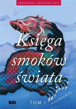 Ksiega smoków świata T.1