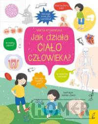 Co i jak? Jak działa ciało człowieka?