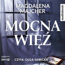 Mocna więź audiobook