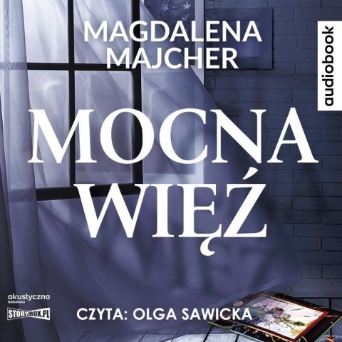 Mocna więź audiobook