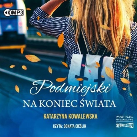 Podmiejski na koniec świata Audiobook