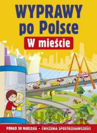 Wyprawy po Polsce W mieście