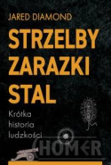 Strzelby zarazki i stal