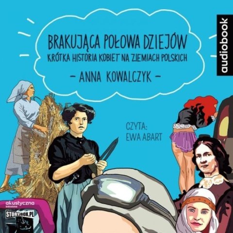 Brakujaca połowa dziejów. Audiobook