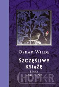 Szczęśliwy książę i inne opowiastki