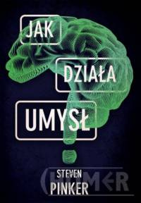 Jak działa umysł