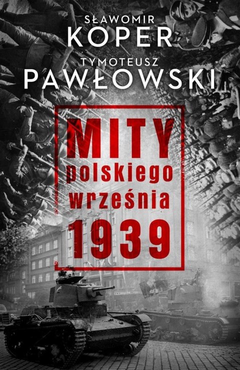 Mity polskiego września 1939