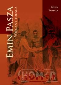 Emin Pasza Wieczny tułacz