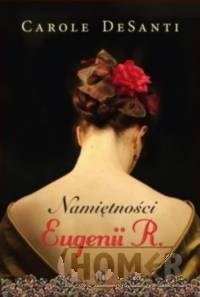 Namiętności Eugenii R.
