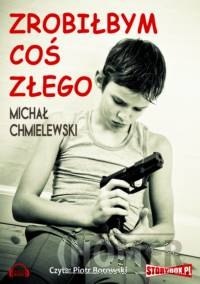 Zrobiłbym coś złego (audiobook)