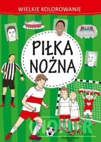 Wielkie kolorowanie Piłka nożna