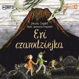 Eri i smok T.2 Eri czarodziejka. Audiobook