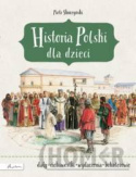 Historia Polski dla dzieci