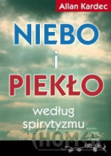 Niebo i piekło według spirytyzmu