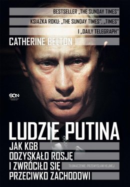 Ludzie Putina. Jak KGB odzyskało Rosję