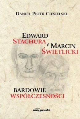Edward Stachura i Marcin Świetlicki bardowie...