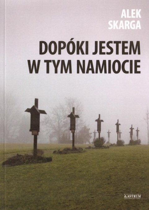 Dopóki jestem w tym namoicie