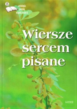 Wiersze sercem pisane 15