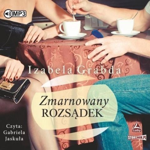 Zmarnowany rozsądek audiobook