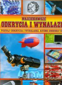 Najciekawsze odkrycia i wynalazki