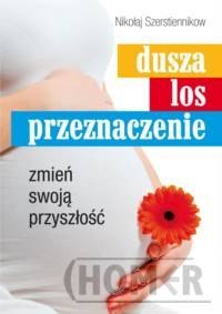 Dusza los przeznaczenie