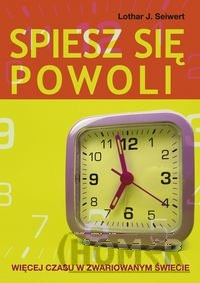 Spiesz się powoli