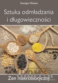 Sztuka odmładzania i długowieczności