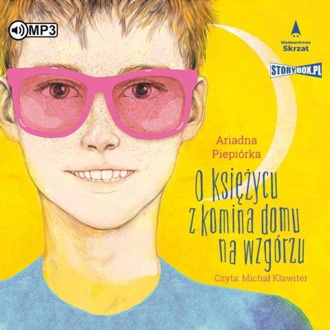 O księżycu z komina domu na wzgórzu audiobook