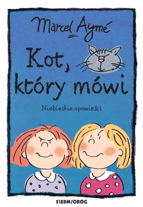 Kot, który mówi. Niebieskie opowieści