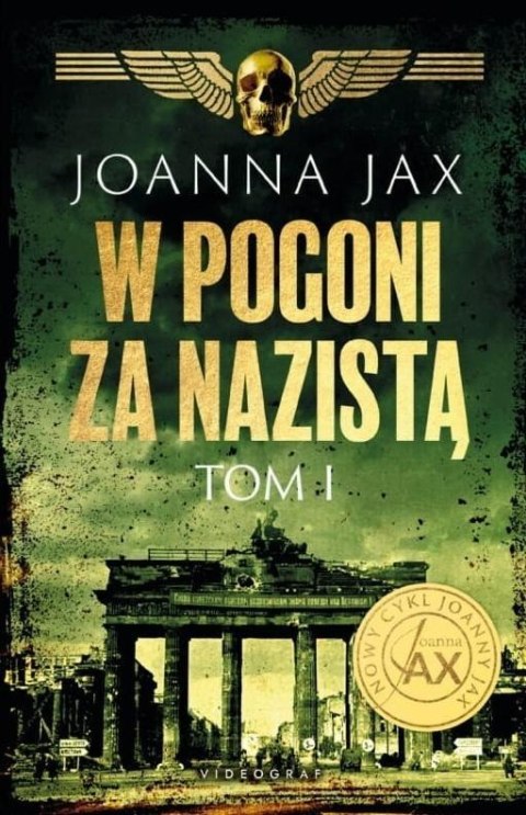 W Pogoni Za Nazistą T.1